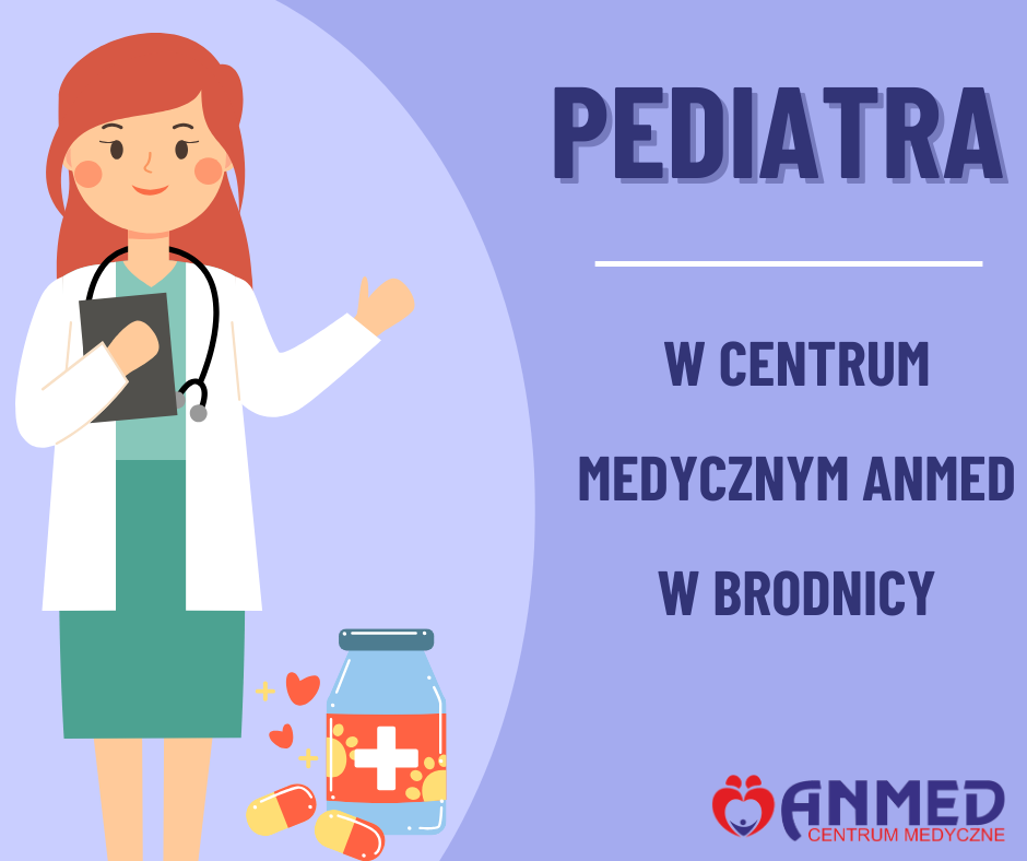 You are currently viewing Pediatra w Centrum Medycznym Anmed w Brodnicy